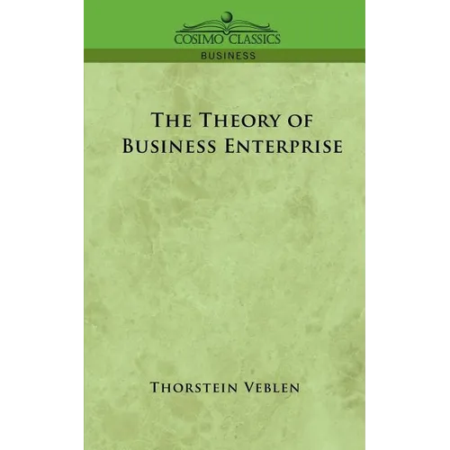 The Theory of Business Enterprise - Paperback