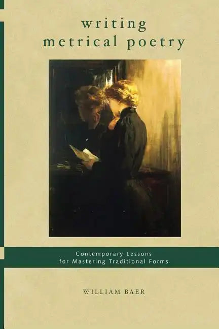 Writing Metrical Poetry - Paperback