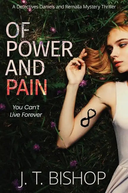 Of Power and Pain: A Supernatural Suspense Thriller - Paperback