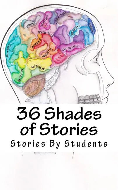36 Shades of Stories: A Short Story Collection - Paperback