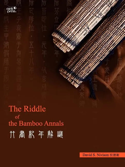 The Riddle of the Bamboo Annals - Paperback