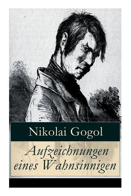 Aufzeichnungen eines Wahnsinnigen - Paperback