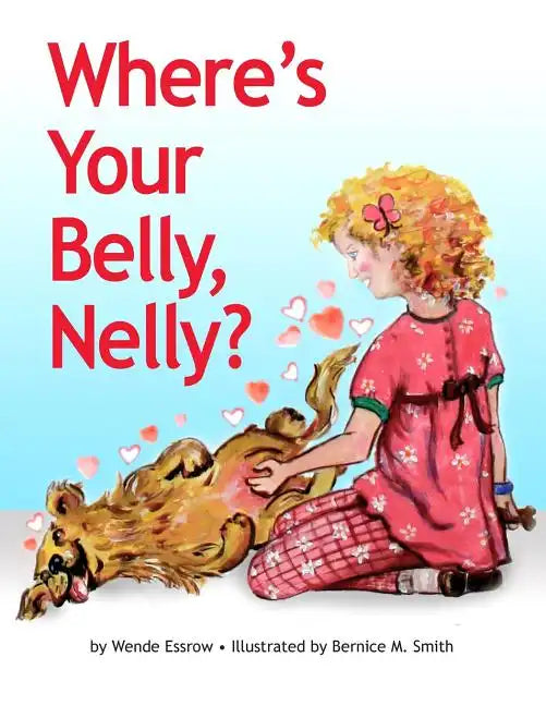 Where's your belly, Nelly - Paperback