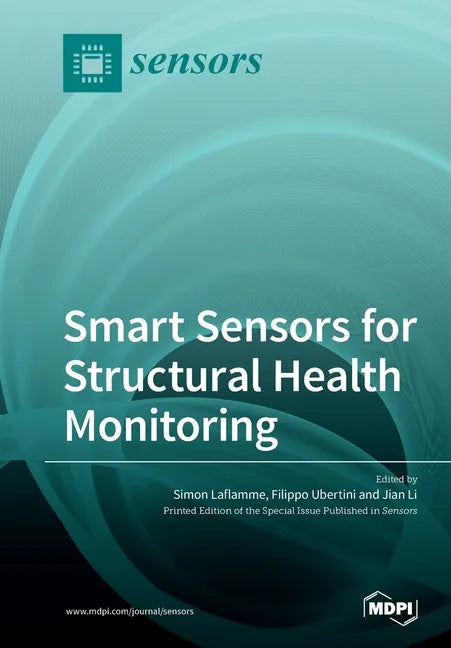 Smart Sensors for Structural Health Monitoring - Paperback