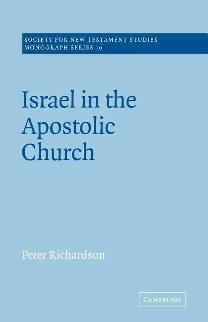 Israel in the Apostolic Church - Paperback