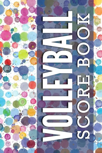 Volleyball Score Book: Personal game tracker for volleyball players - Paperback