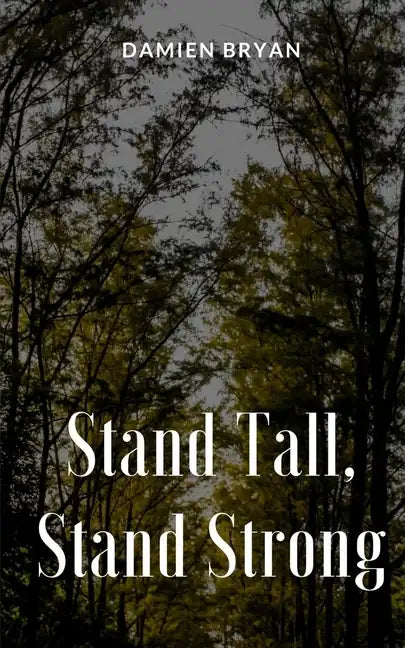 Stand Tall, Stand Strong - Paperback