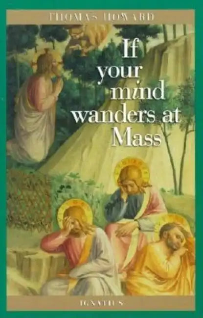 If Your Mind Wanders at Mass - Paperback