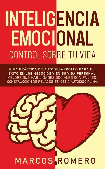 Inteligencia emocional - Control sobre tu vida - Paperback