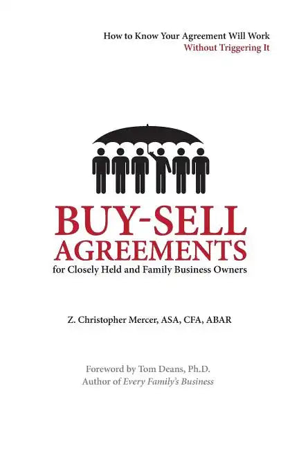Buy-Sell Agreements for Closely Held and Family Business Owners - Paperback