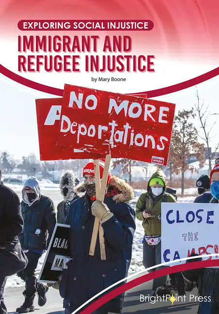 Immigrant and Refugee Injustice - Hardcover