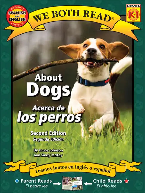 About Dogs/Acerca de Los Perros - Paperback