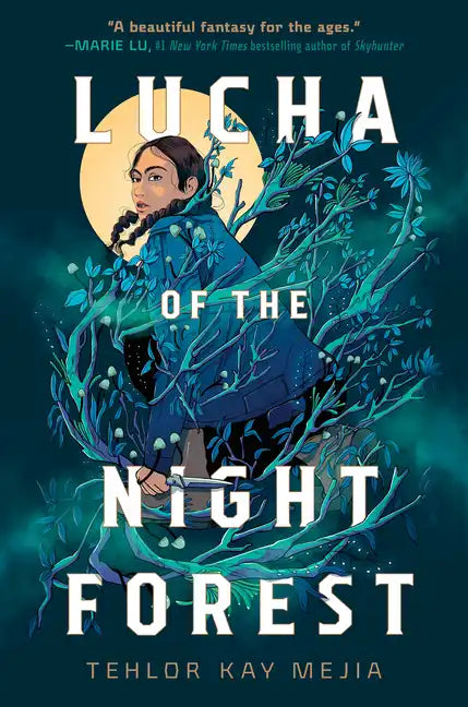 Lucha of the Night Forest - Hardcover