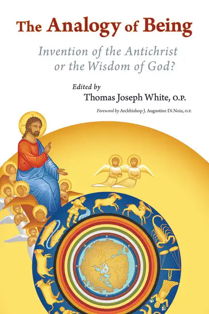 Analogy of Being: Invention of the Antichrist or Wisdom of God? - Paperback