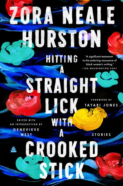 Hitting a Straight Lick with a Crooked Stick: Stories from the Harlem Renaissance - Paperback