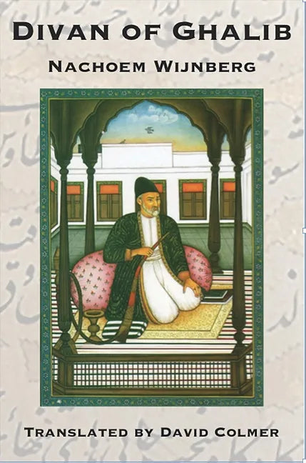 Divan of Ghalib - Paperback