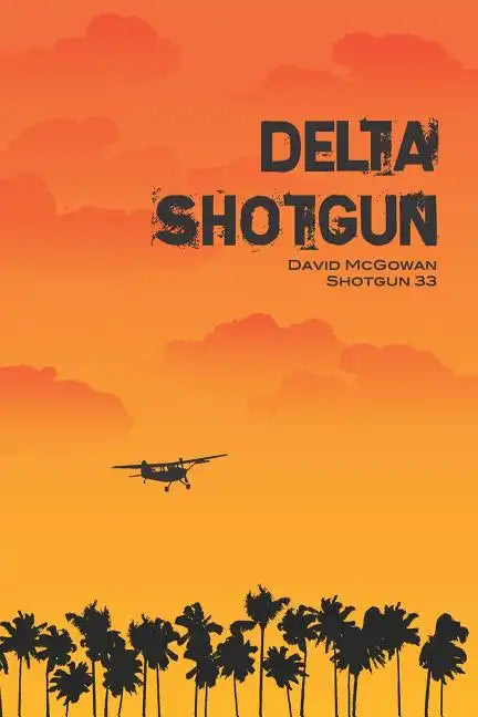Delta Shotgun - Paperback