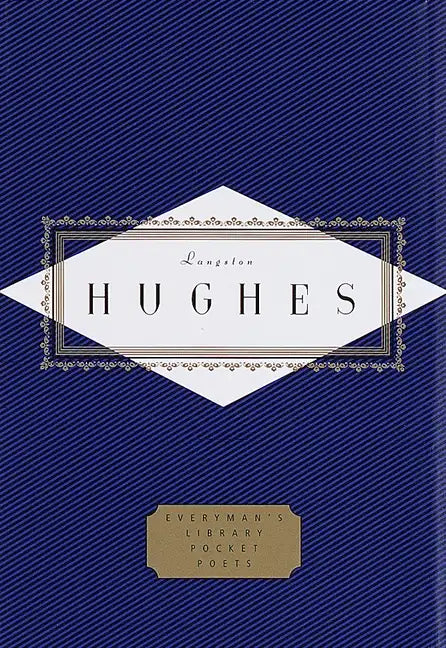 Hughes: Poems: Edited by David Roessel - Hardcover