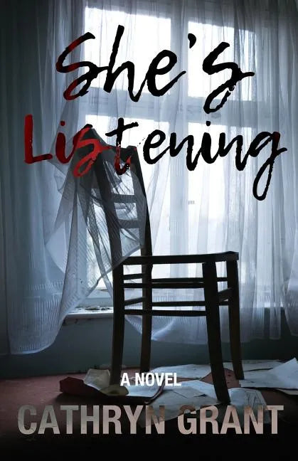 She's Listening (A Psychological Thriller) - Paperback