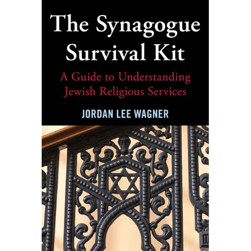The Synagogue Survival Kit - Hardcover