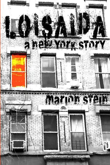 Loisaida -- A New York Story - Paperback