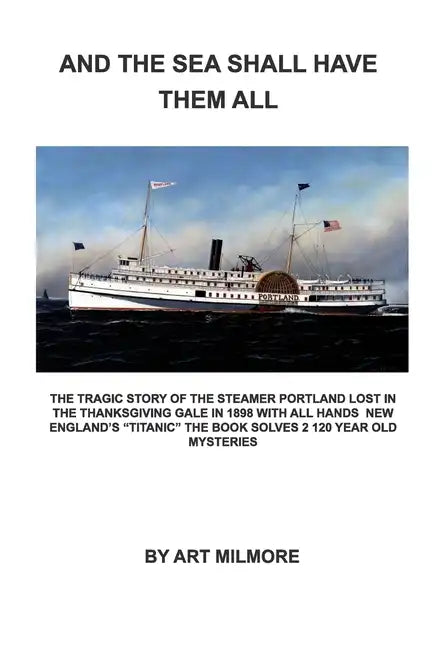 And the Sea Shall Have Them All - Paperback