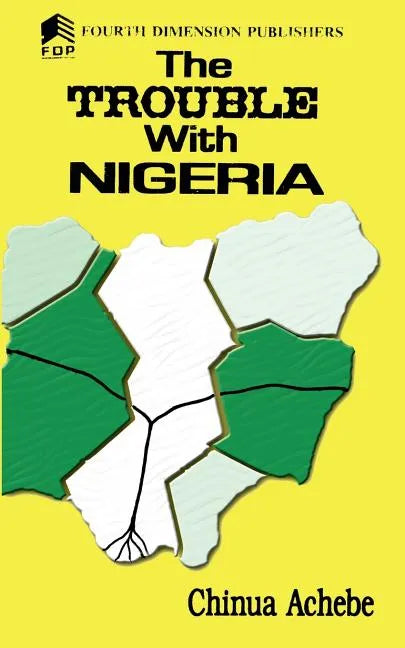 The Trouble with Nigeria - Paperback