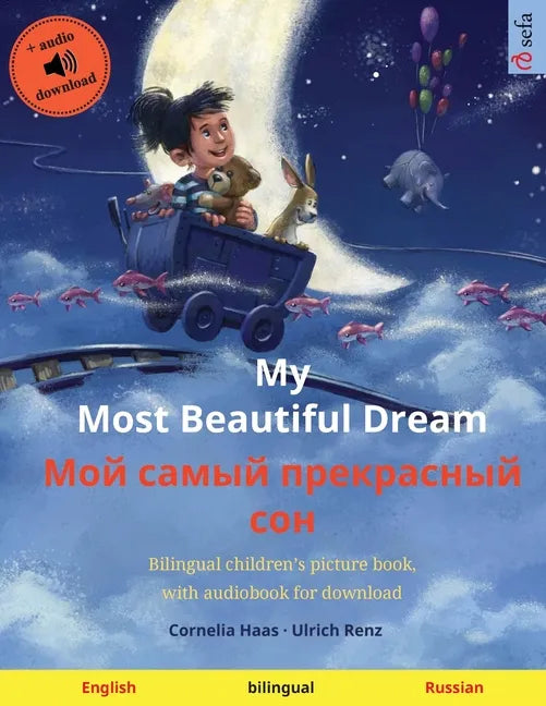 My Most Beautiful Dream - Мой самый прекрасны - Paperback