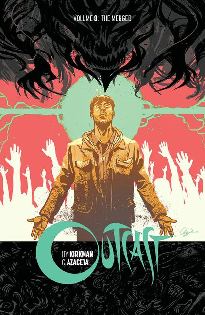 Outcast by Kirkman & Azaceta Volume 8 - Paperback