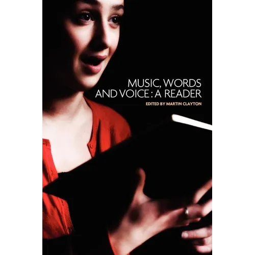 Music, words and voice: A reader - Paperback