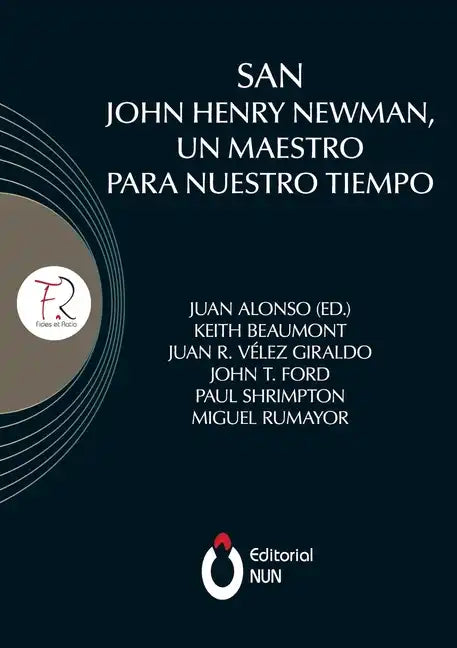 San John Henry Newman, un maestro para nuestro tiempo - Paperback