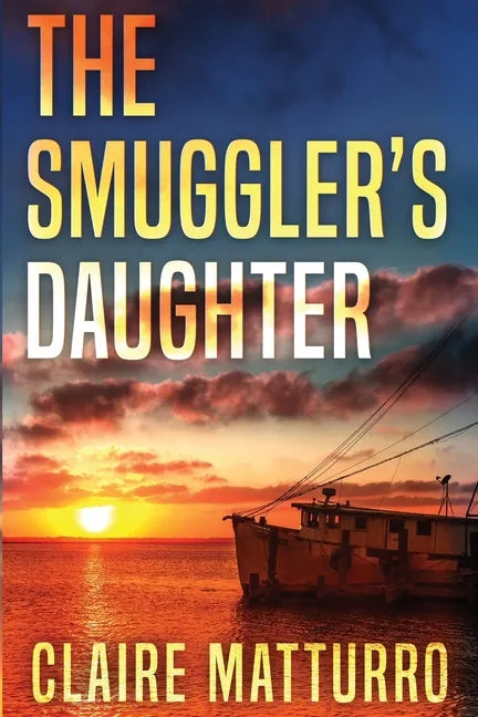 The Smuggler's Daughter - Paperback
