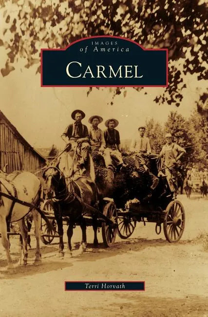 Carmel - Hardcover