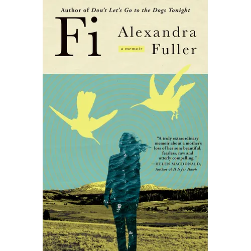 Fi: A Memoir of My Son - Hardcover