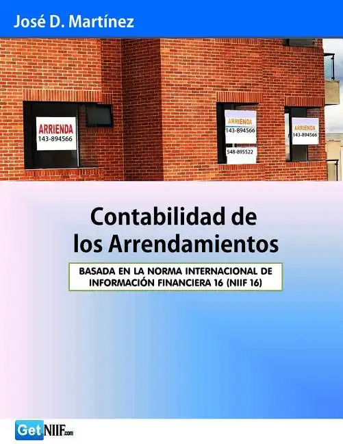 Contabilidad de Los Arrendamientos: Niif 16 - Paperback