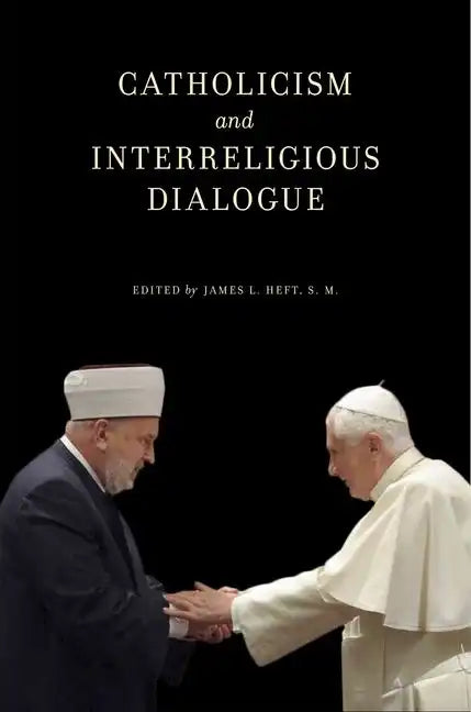 Catholicism and Interreligious Dialogue - Paperback