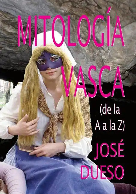 Mitología vasca (de la A a la Z) - Paperback