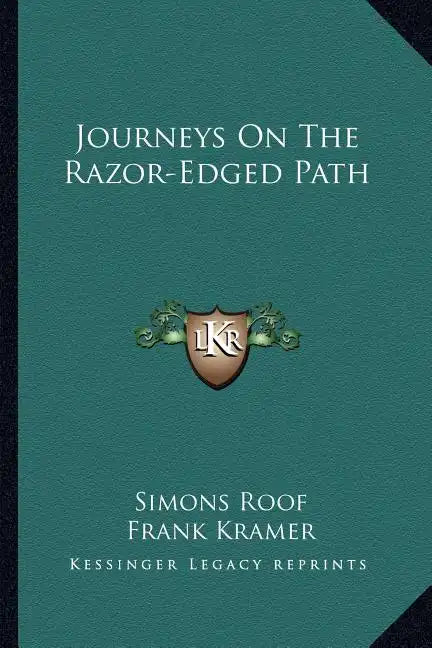 Journeys on the Razor-Edged Path - Paperback