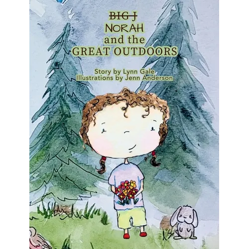 Norah and the Great Outdoors - Hardcover