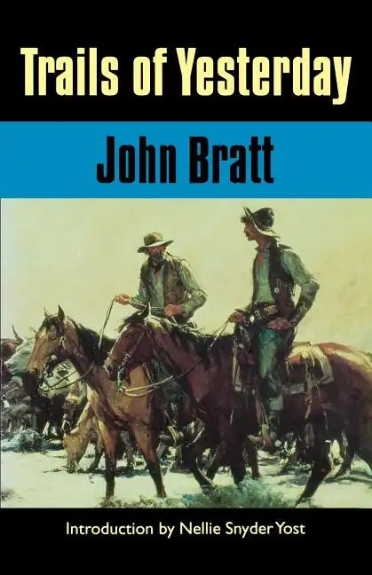 Trails of Yesterday - Paperback