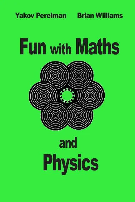 Fun with Maths and Physics - Paperback