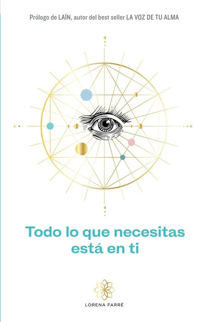 Todo lo que necesitas está en ti - Paperback