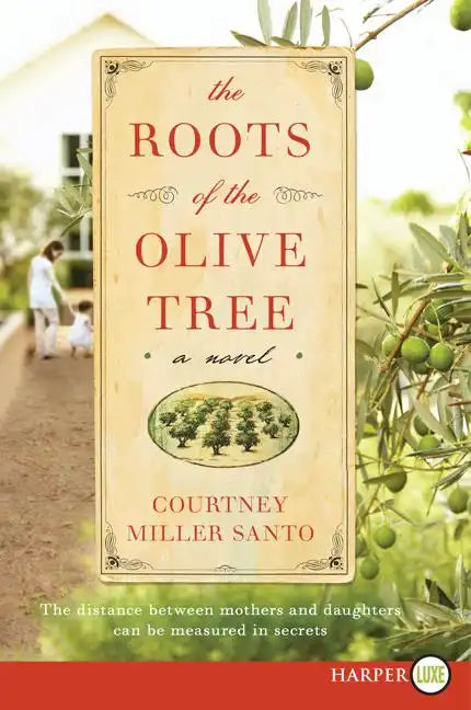 The Roots of the Olive Tree - Paperback