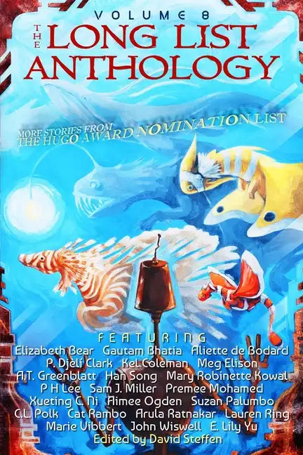 The Long List Anthology Volume 8: More Stories From the Hugo Award Nomination List - Paperback