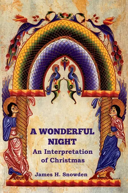 A Wonderful Night: An Interpretation of Christmas - Paperback