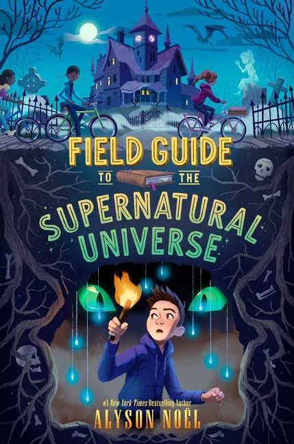 Field Guide to the Supernatural Universe - Hardcover
