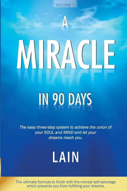 A Miracle in 90 Days - Paperback