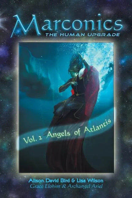 Marconics: Vol. 2 Angels of Atlantis - Paperback