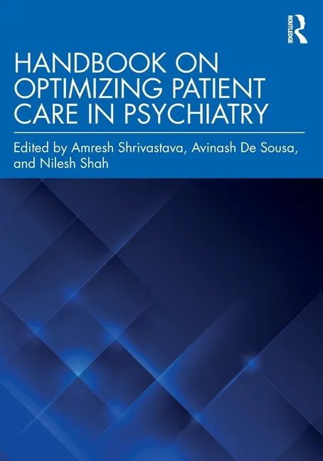 Handbook on Optimizing Patient Care in Psychiatry - Paperback