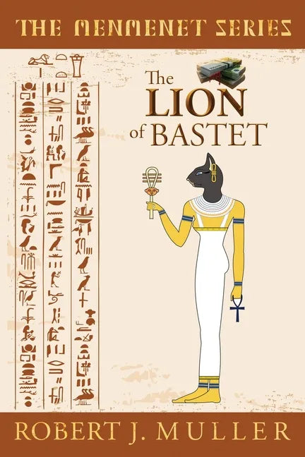 The Lion of Bastet: A Menmenet Alternate History Mystery - Paperback